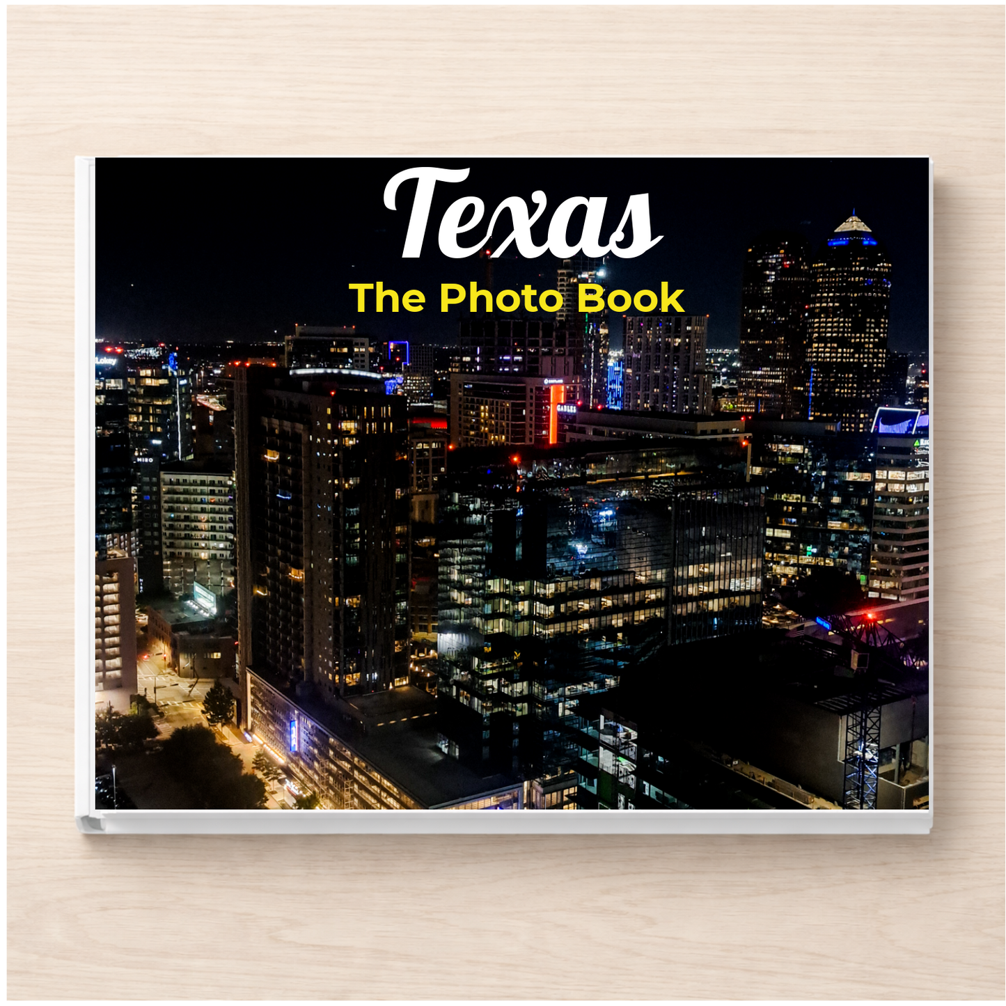 Texas: The Photo Book