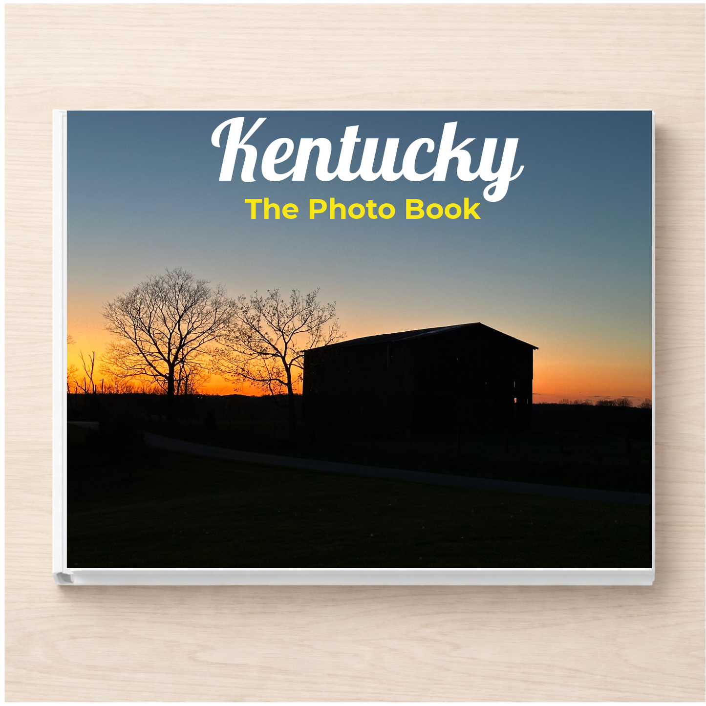 Kentucky: The Photo Book