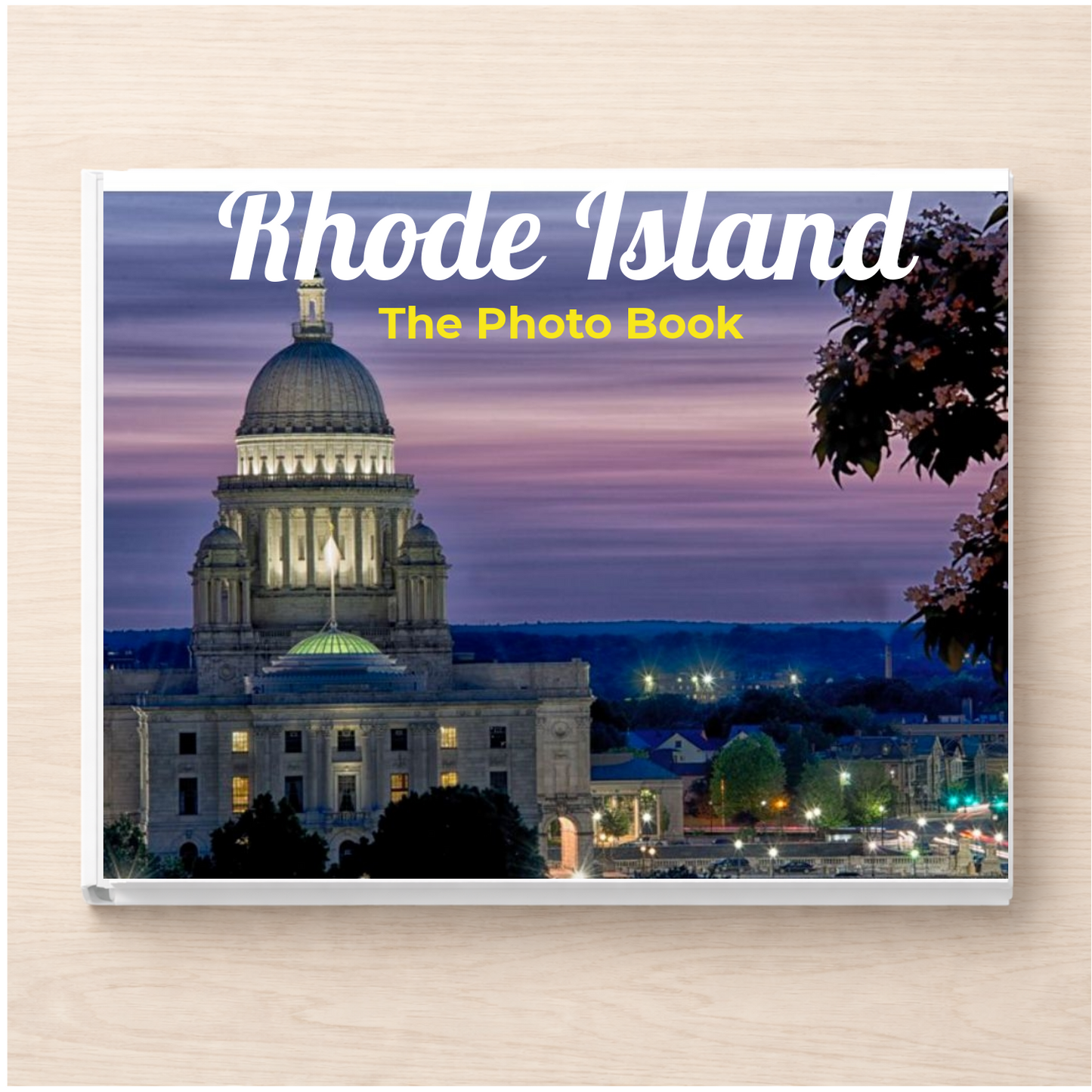 Rhode Island: The Photo Book