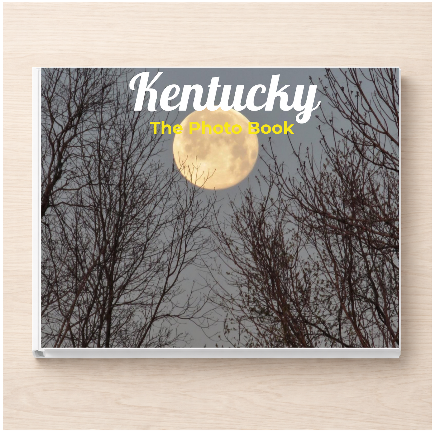 Kentucky: The Photo Book
