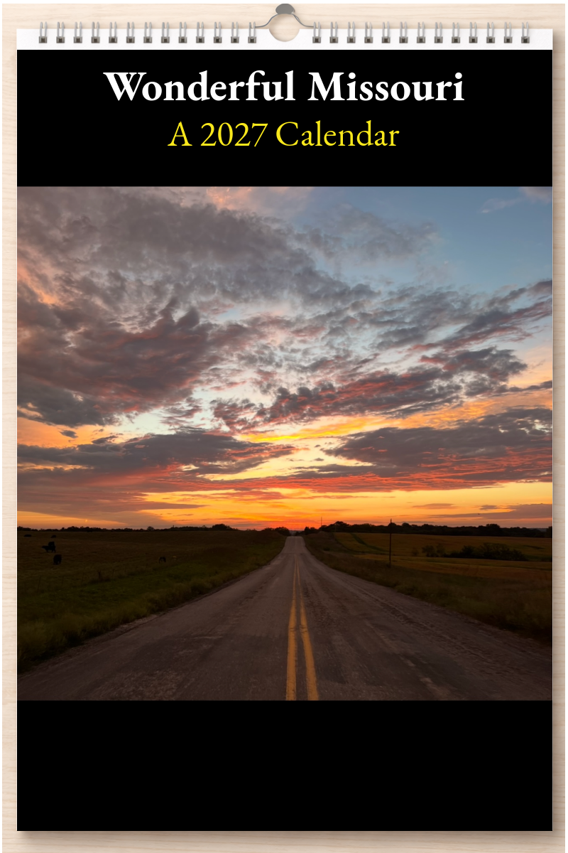 Wonderful Missouri: A 2027 Calendar
