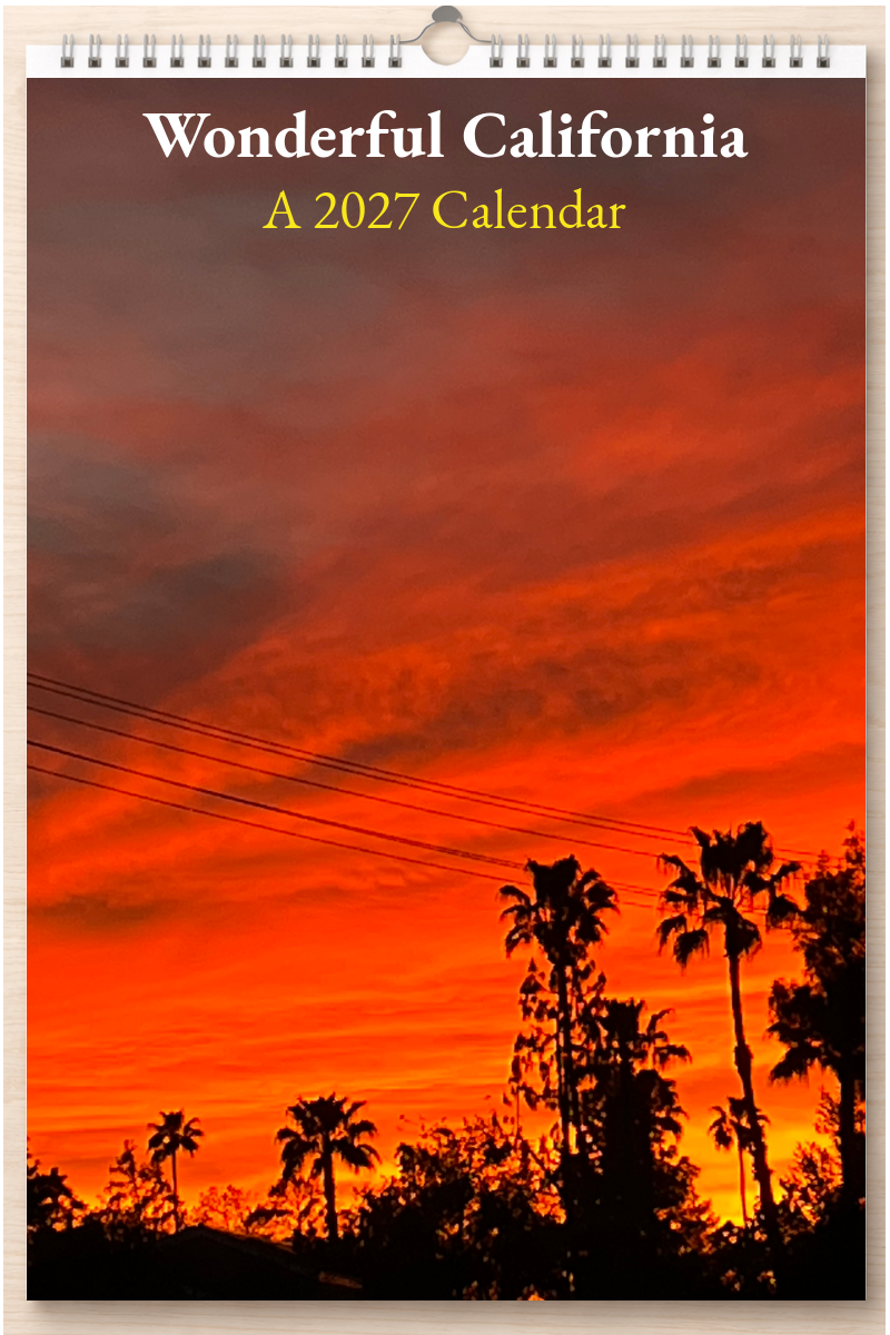 Wonderful California: A 2027 Calendar
