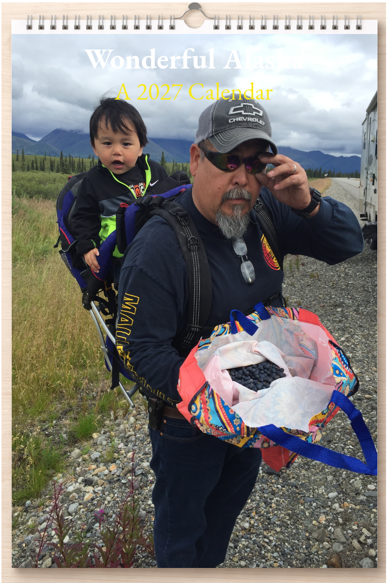 Wonderful Alaska: A 2027 Calendar