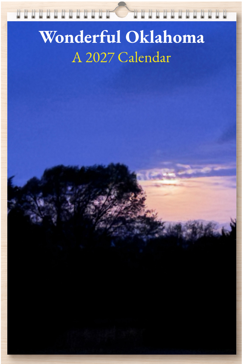 Wonderful Oklahoma: A 2027 Calendar