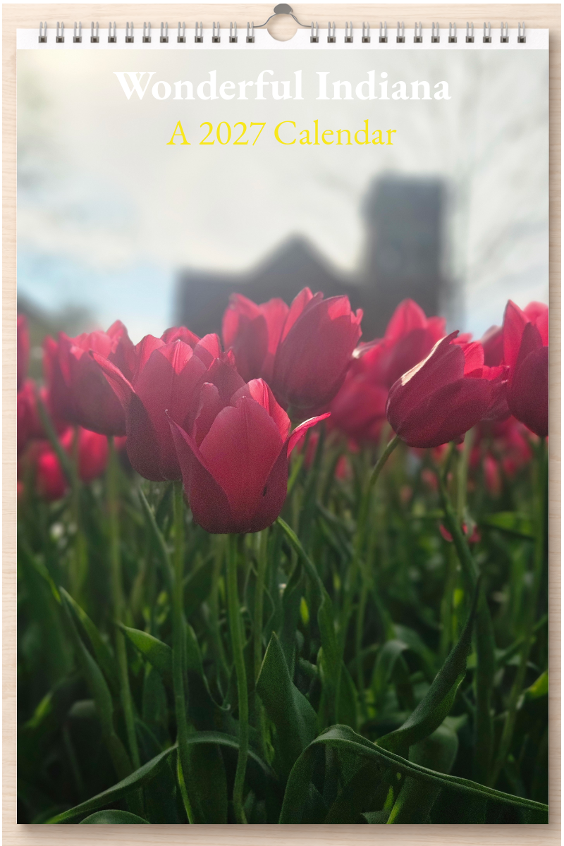 Wonderful Indiana: A 2027 Calendar