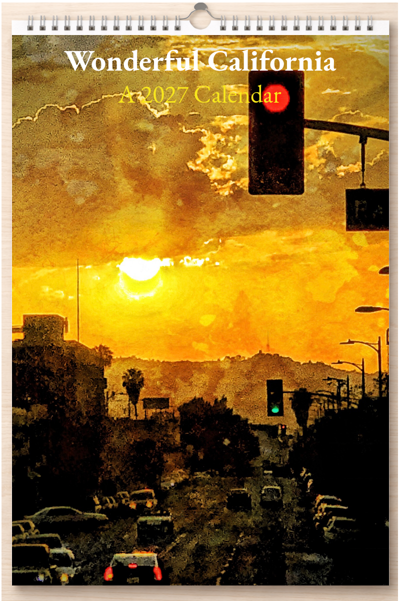 Wonderful California: A 2027 Calendar