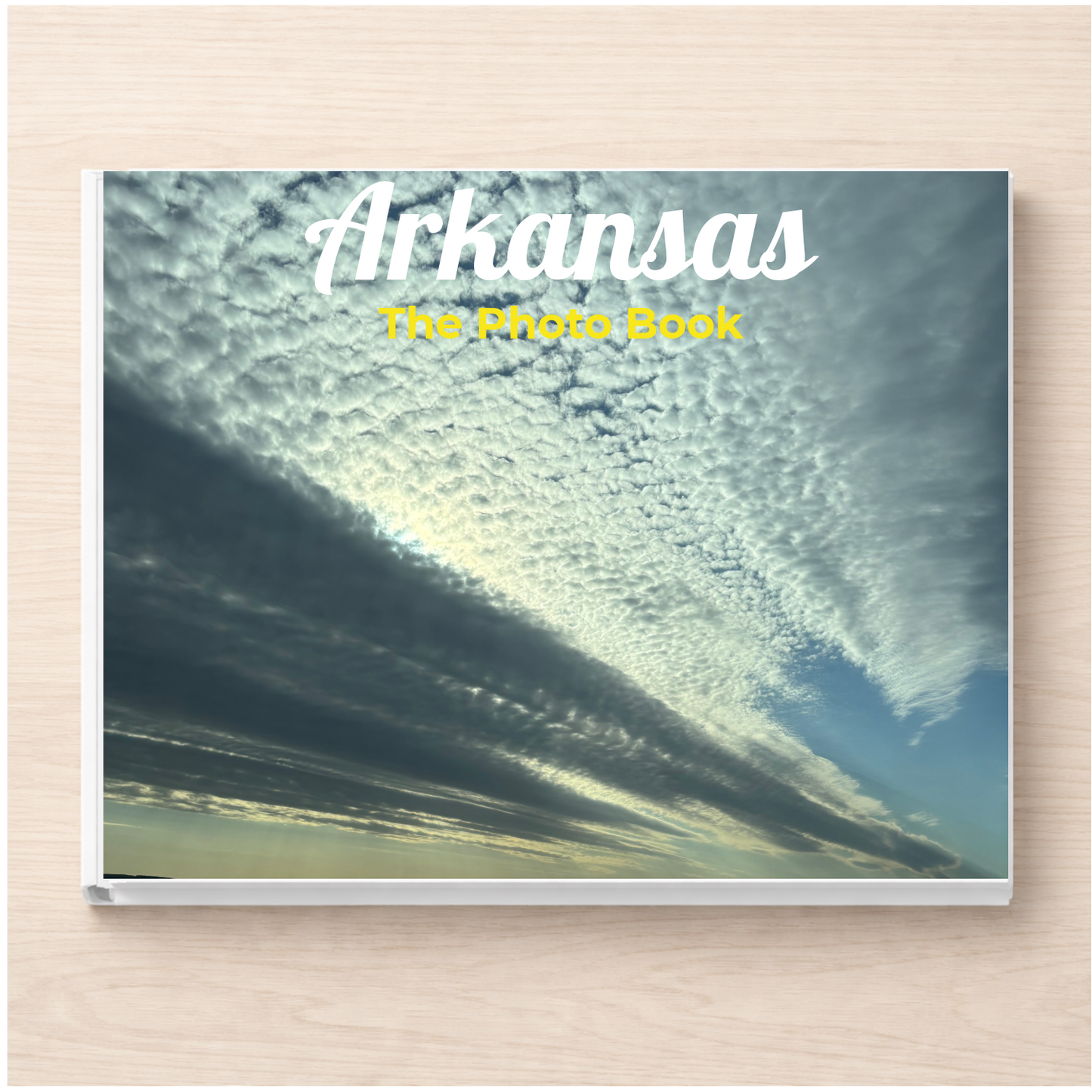 Arkansas: The Photo Book