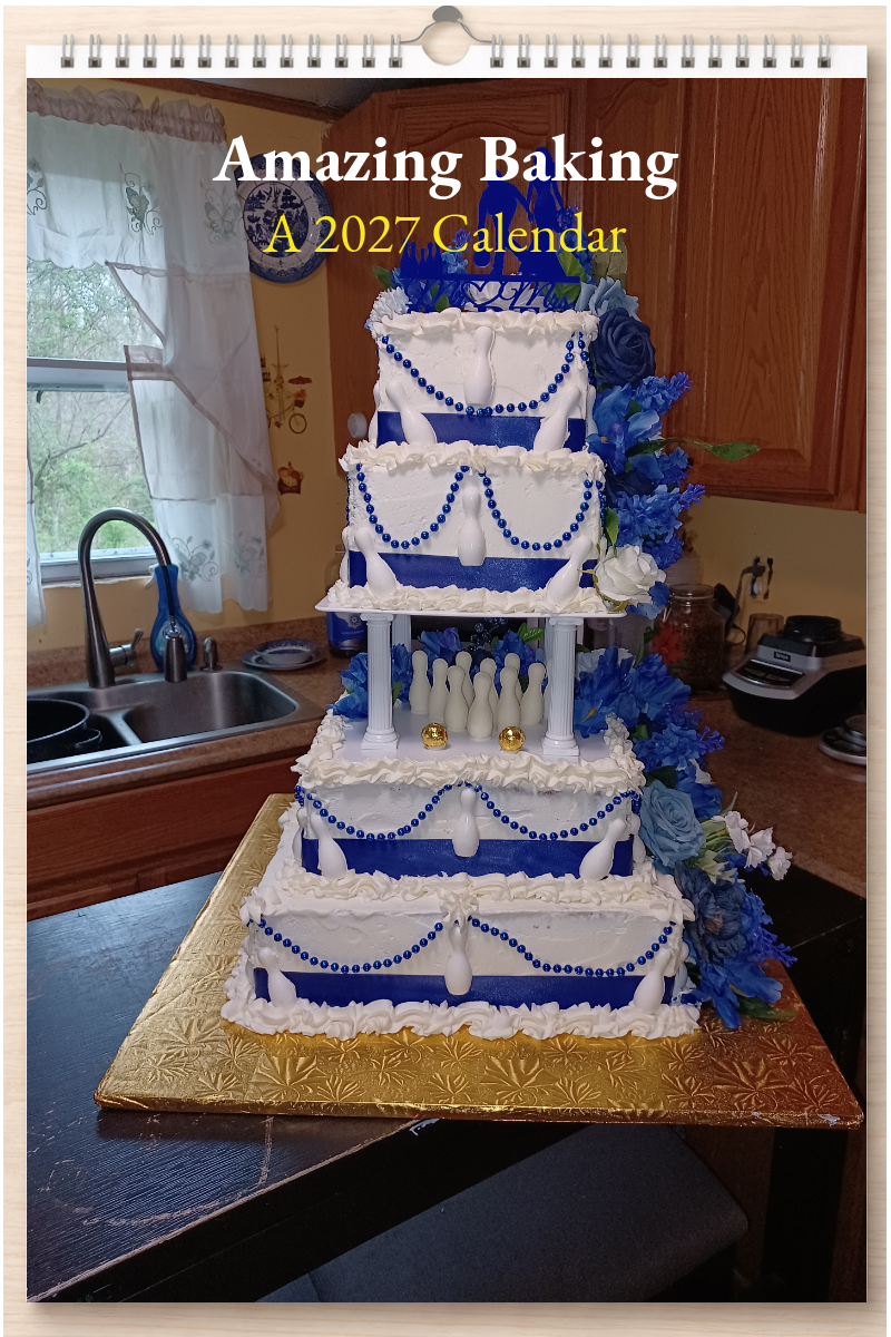 Amazing Baking: A 2027 Calendar