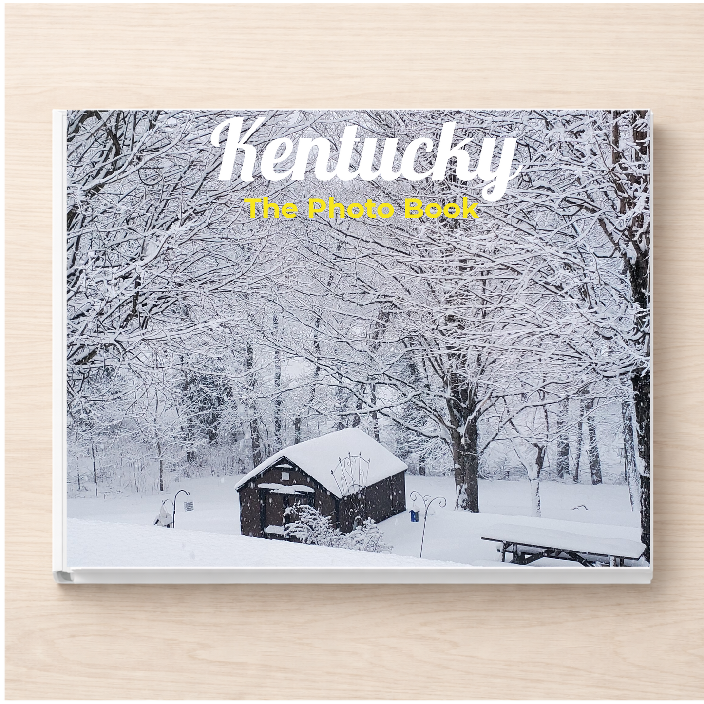 Kentucky: The Photo Book