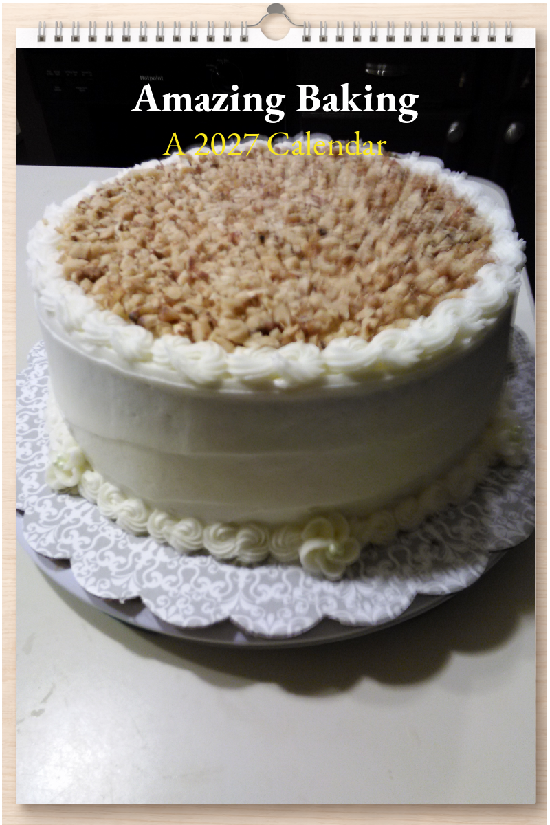 Amazing Baking: A 2027 Calendar
