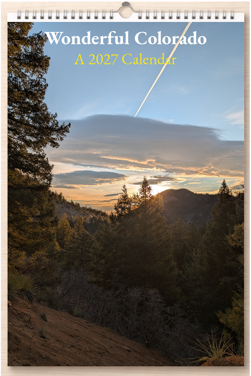 Wonderful Colorado: A 2027 Calendar