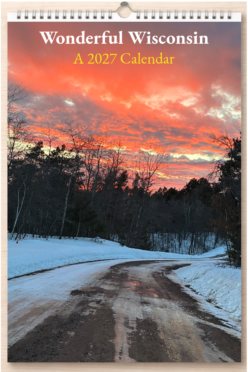 Wonderful Wisconsin: A 2027 Calendar