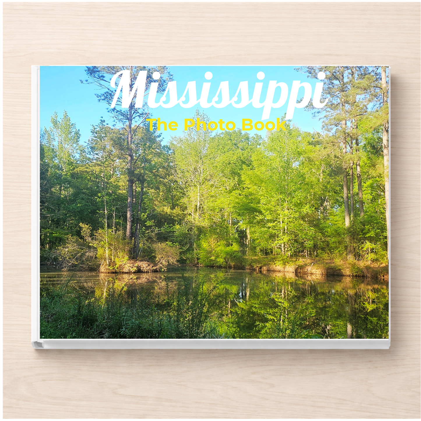 Mississippi: The Photo Book