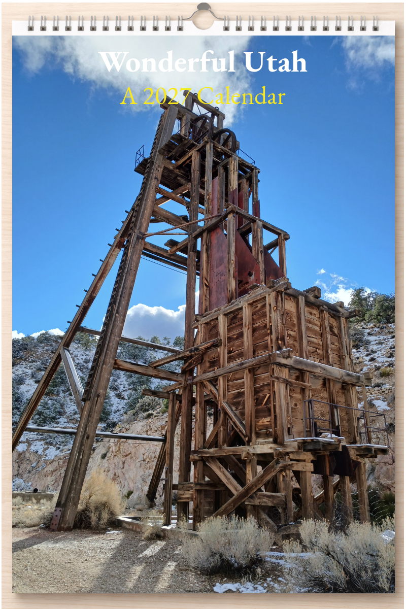 Wonderful Utah: A 2027 Calendar