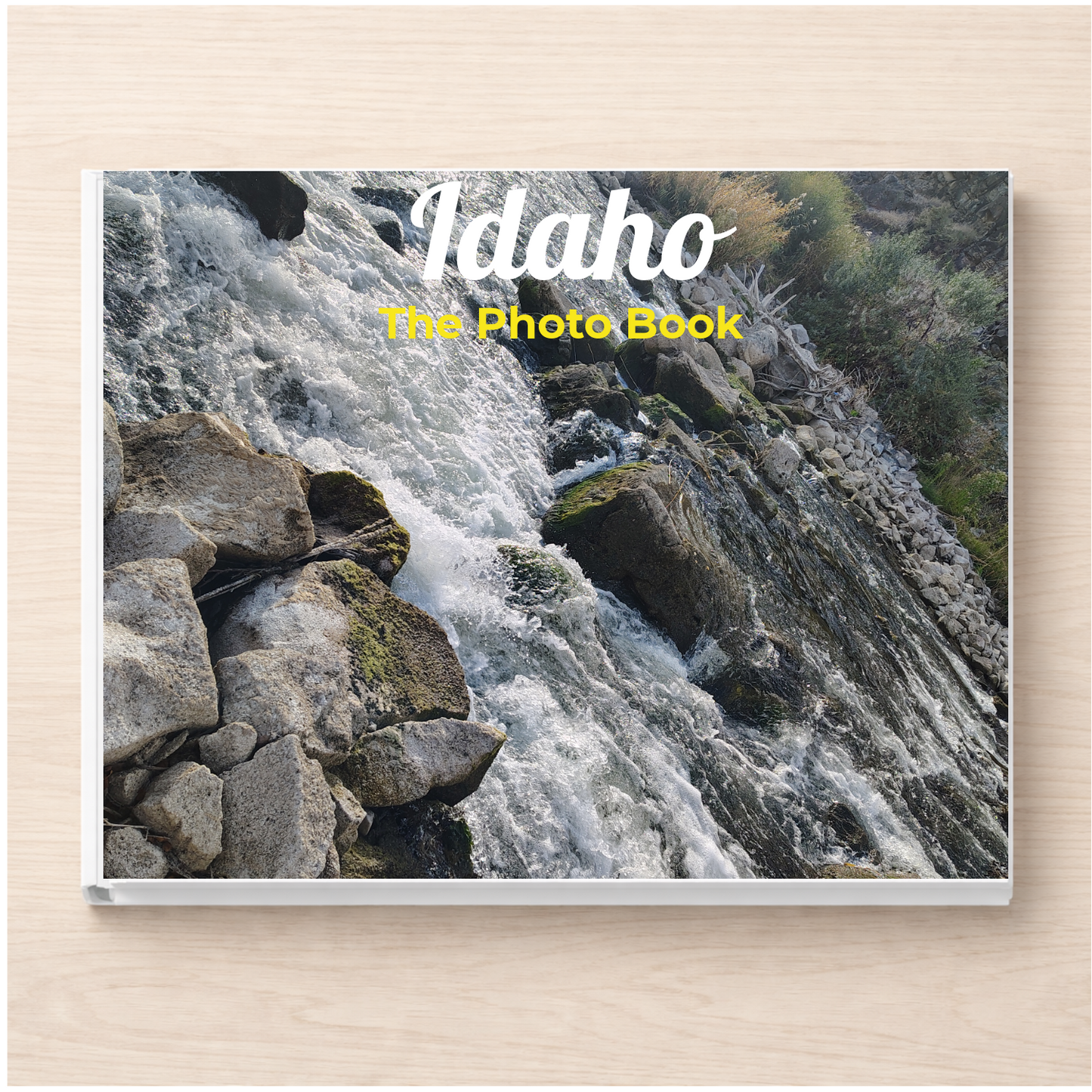 Idaho: The Photo Book