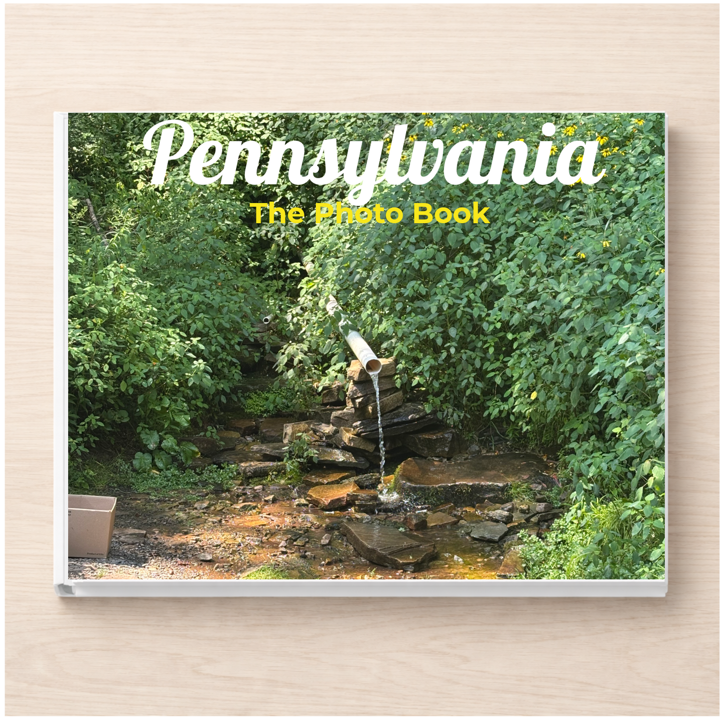 Pennsylvania: The Photo Book