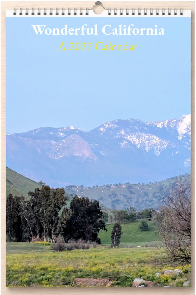 Wonderful California: A 2027 Calendar