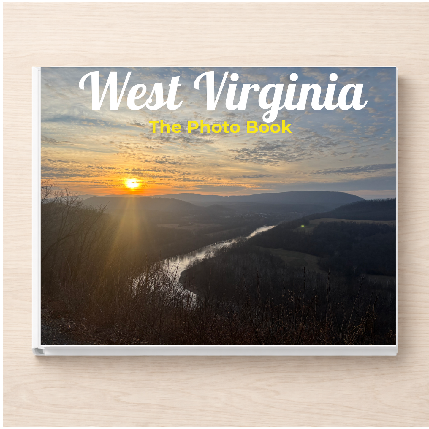 West Virginia: The Photo Book
