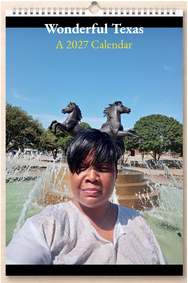 Wonderful Texas: A 2027 Calendar