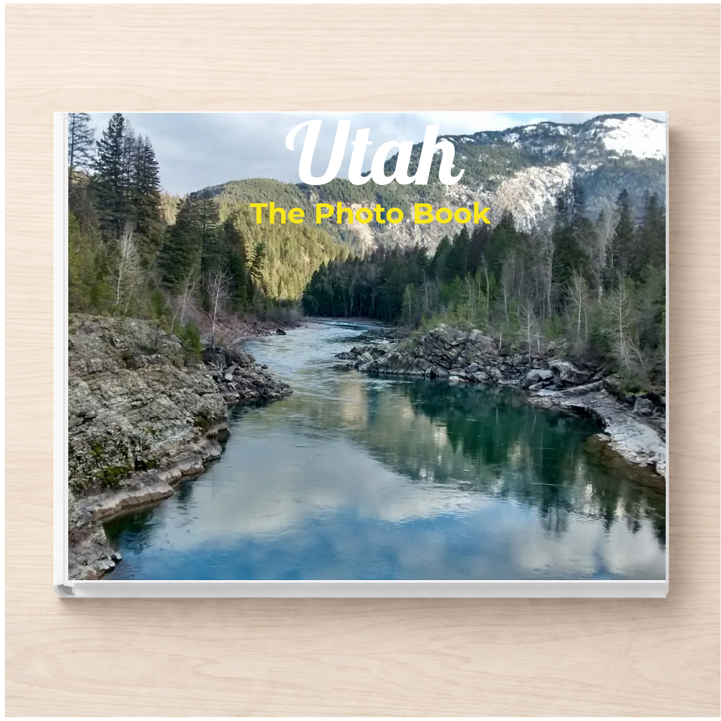 Utah: The Photo Book
