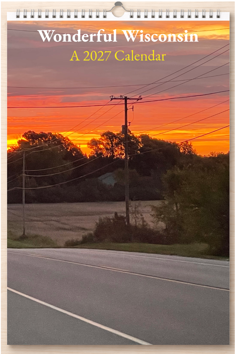 Wonderful Wisconsin: A 2027 Calendar