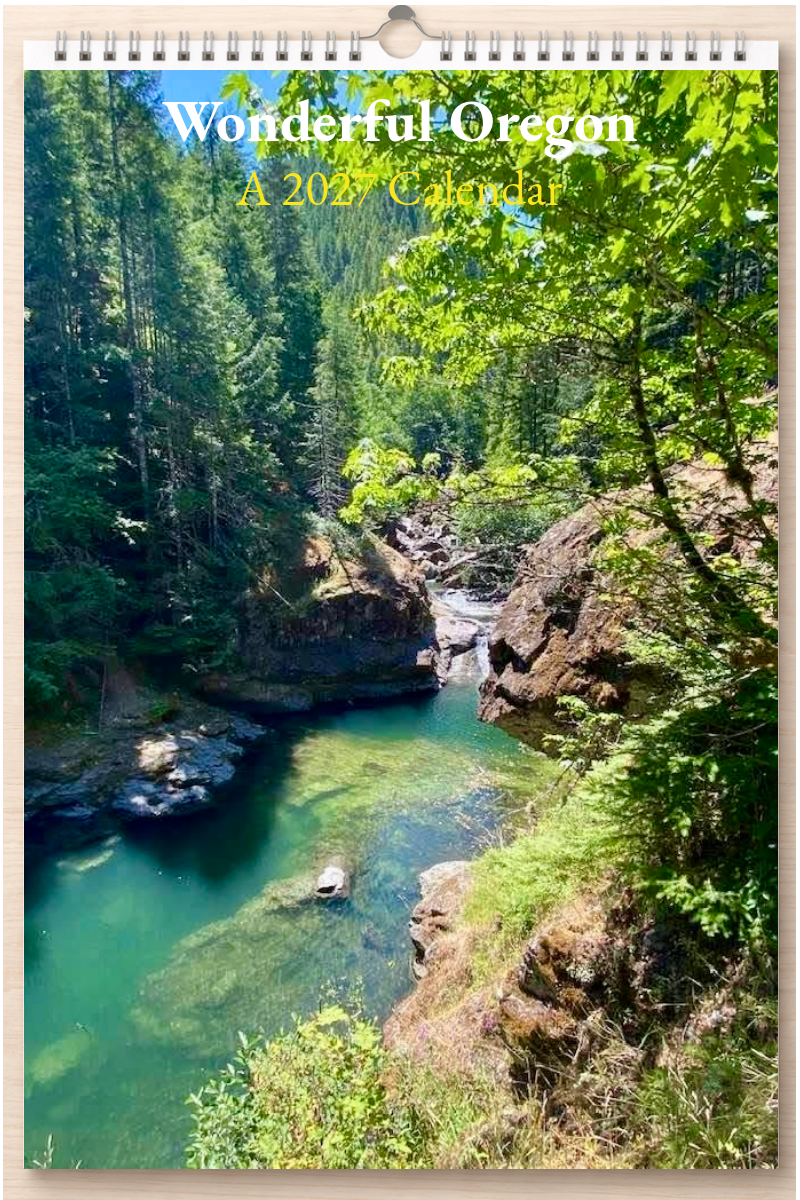 Wonderful Oregon: A 2027 Calendar