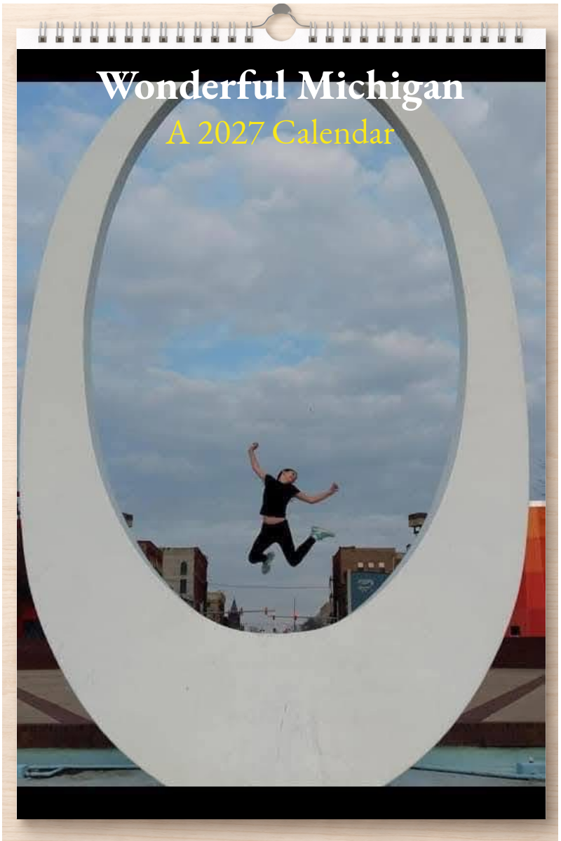 Wonderful Michigan: A 2027 Calendar