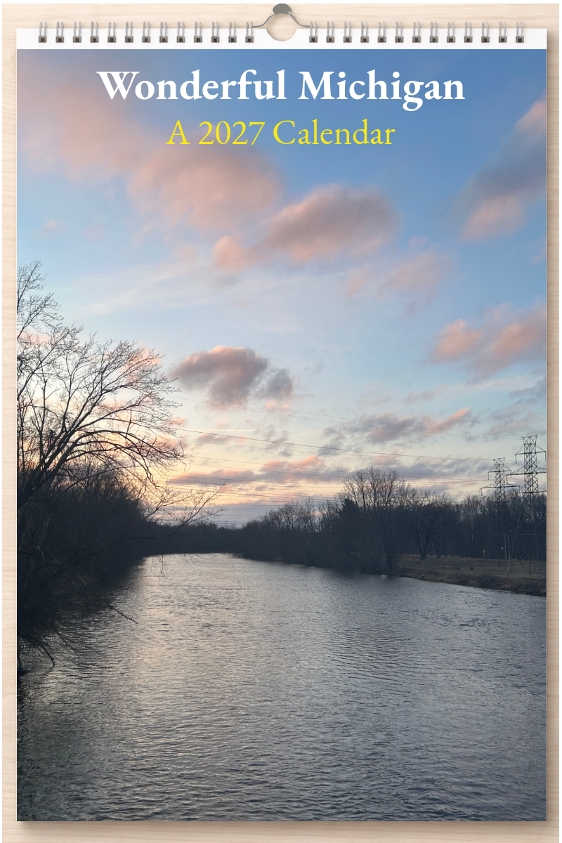 Wonderful Michigan: A 2027 Calendar
