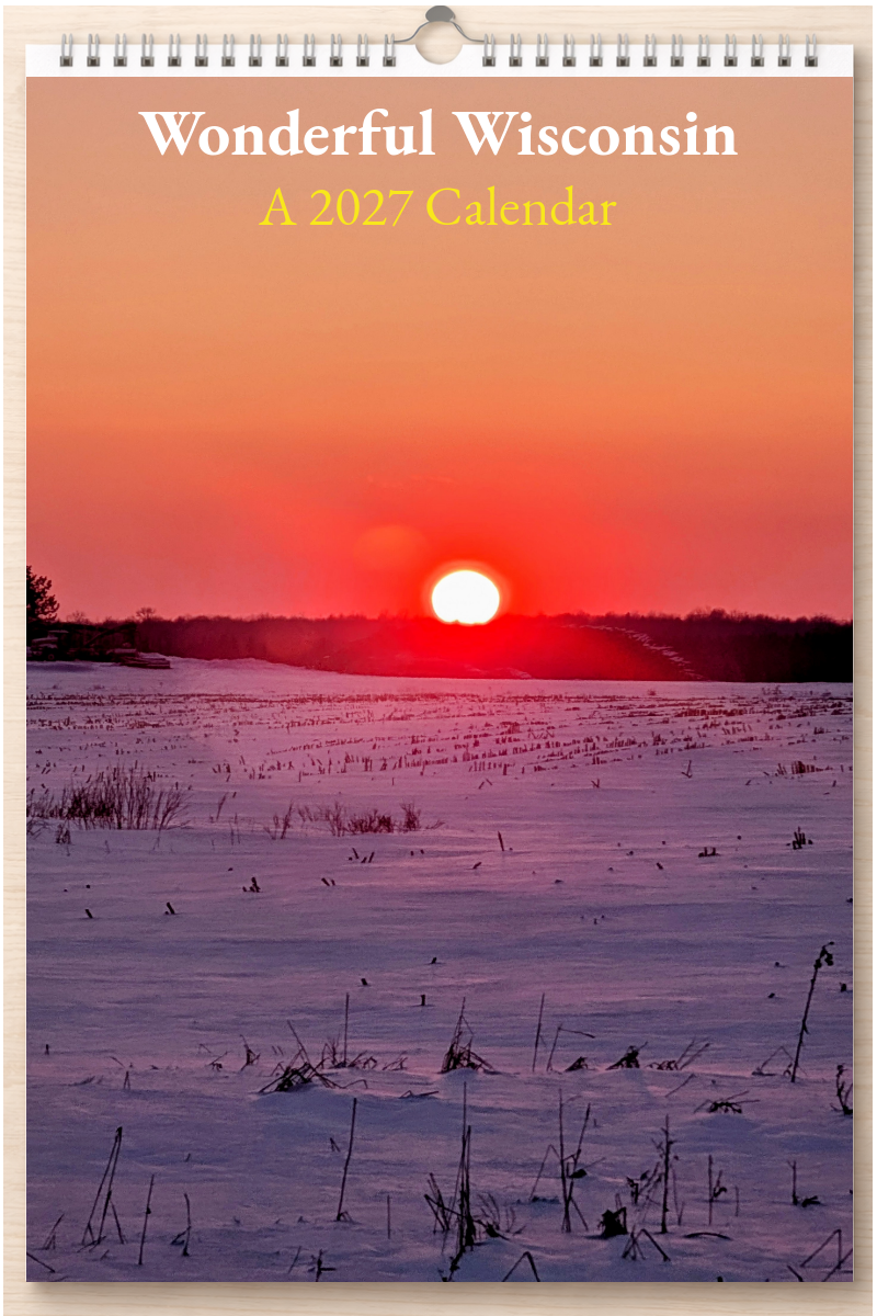Wonderful Wisconsin: A 2027 Calendar