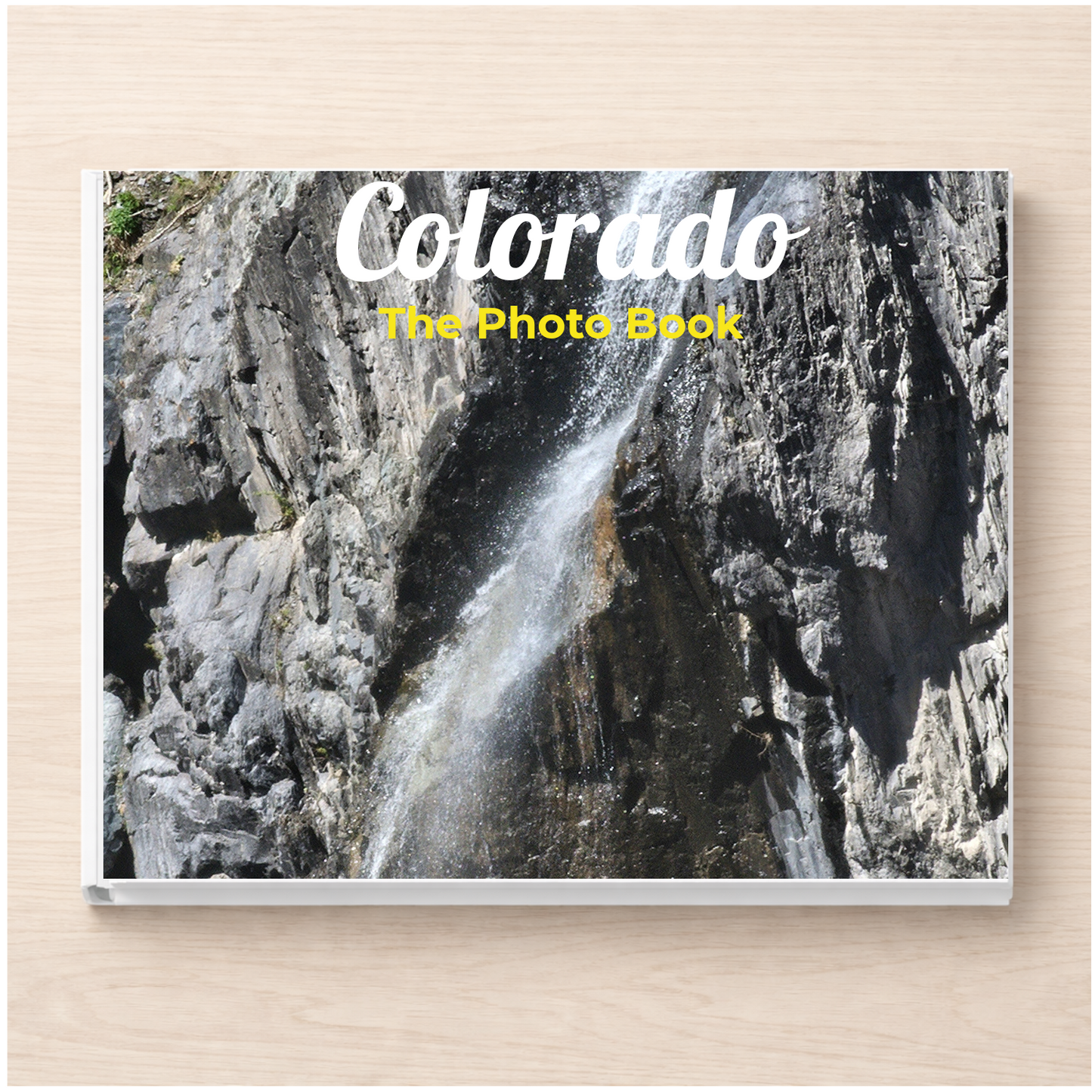Colorado: The Photo Book