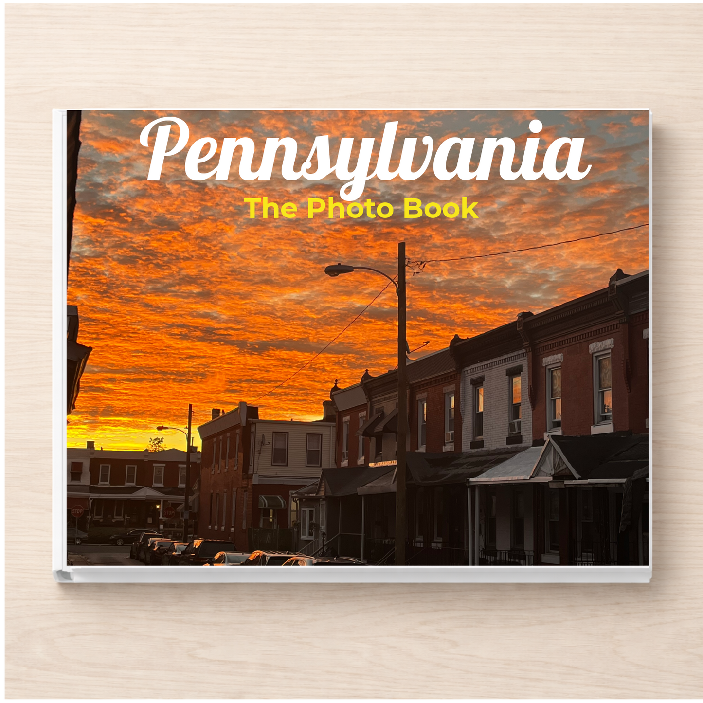 Pennsylvania: The Photo Book