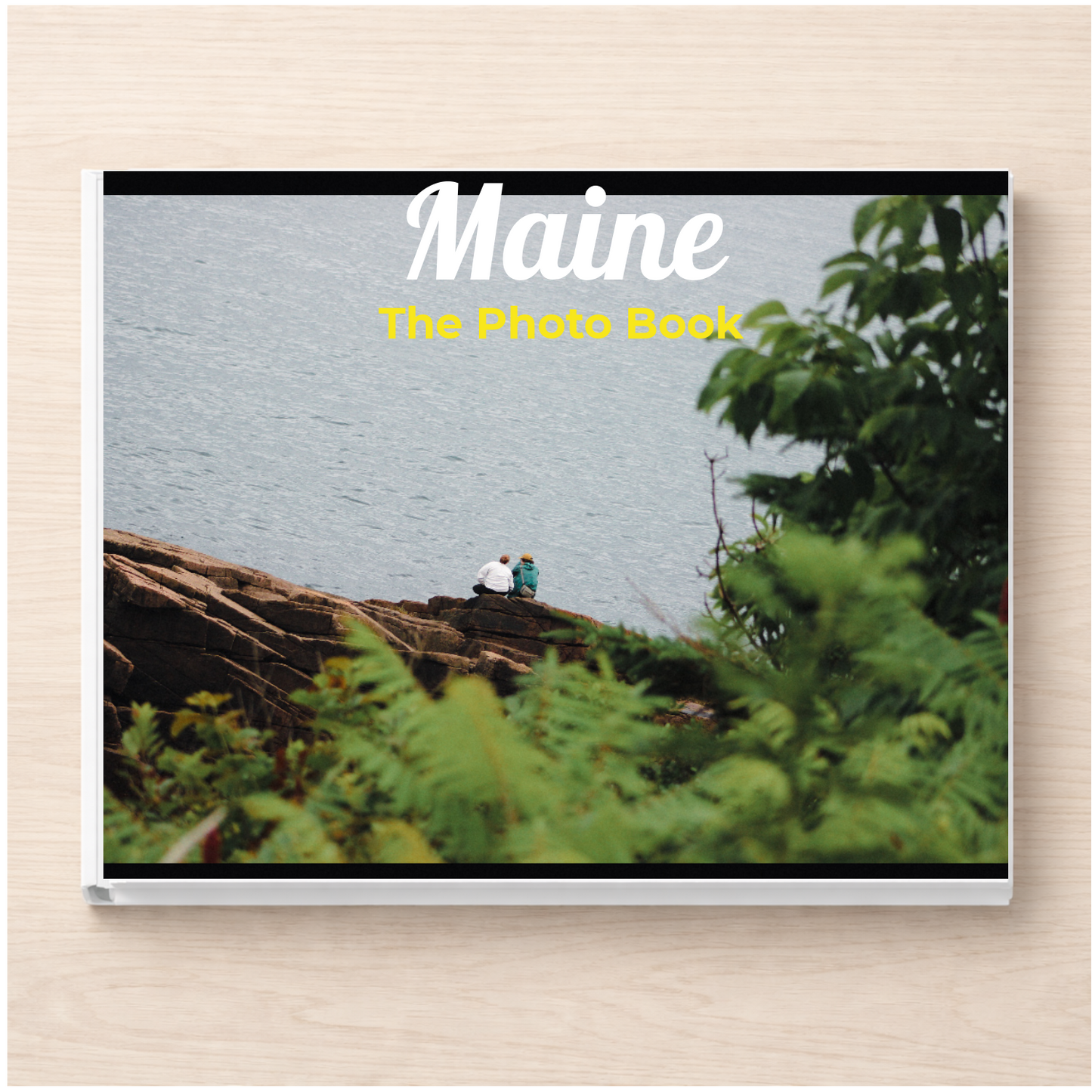 Maine: The Photo Book