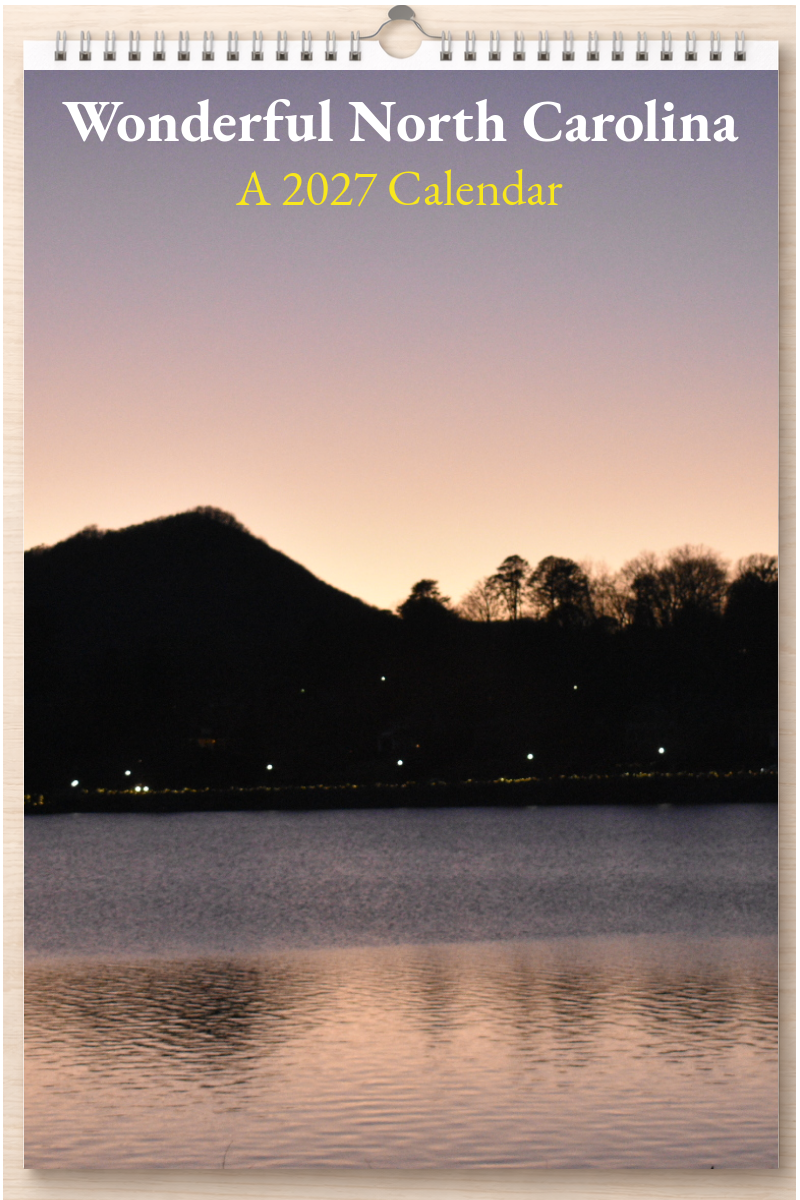Wonderful North Carolina: A 2027 Calendar
