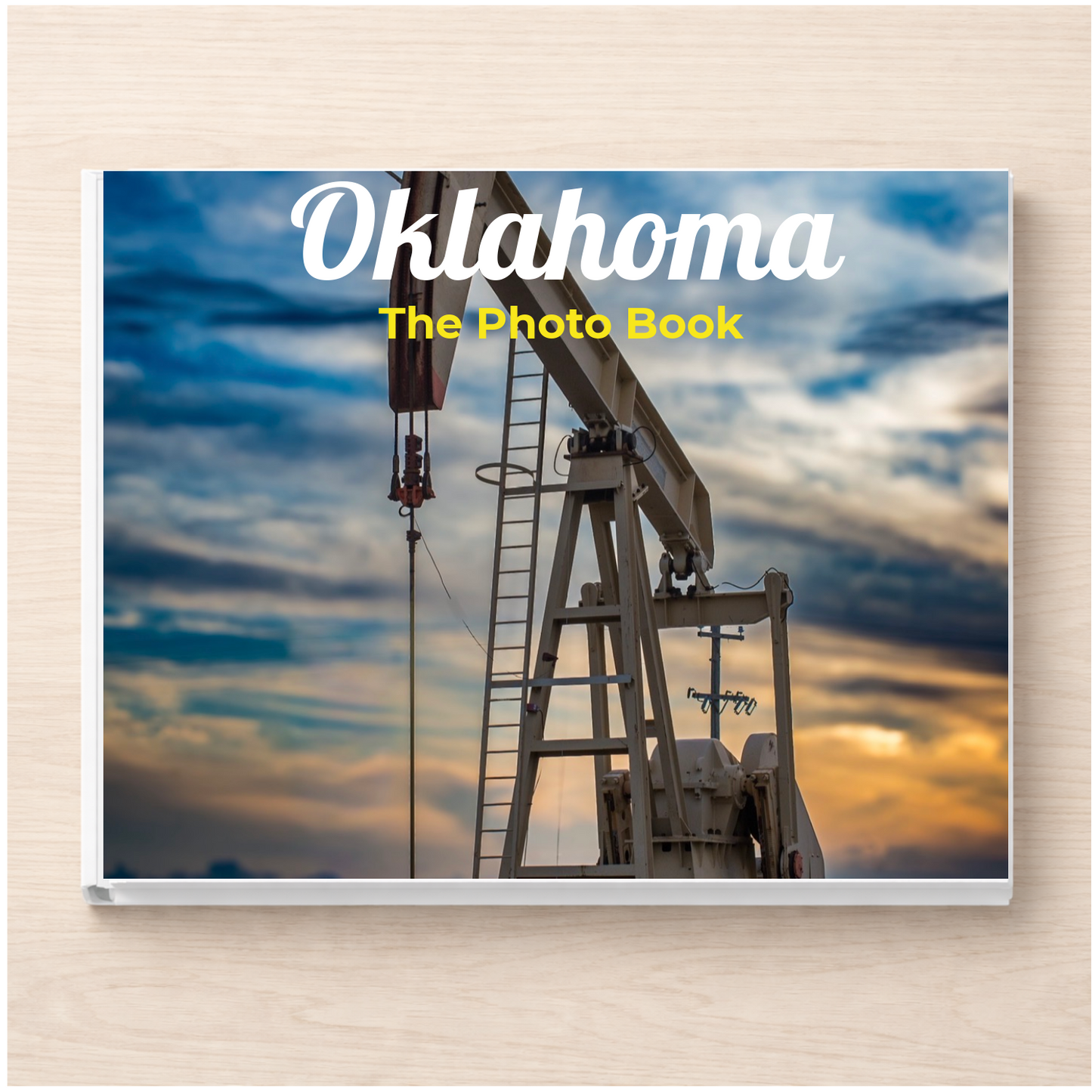 Oklahoma: The Photo Book