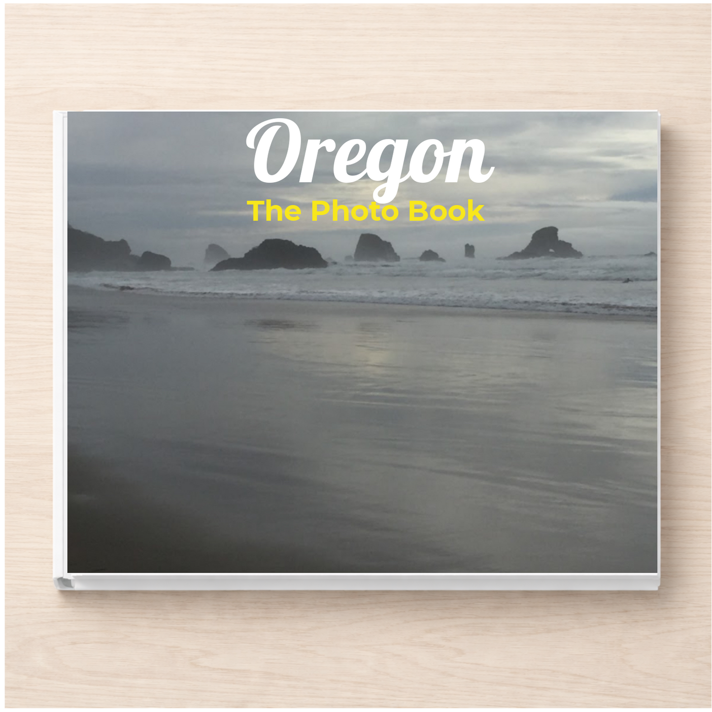 Oregon: The Photo Book