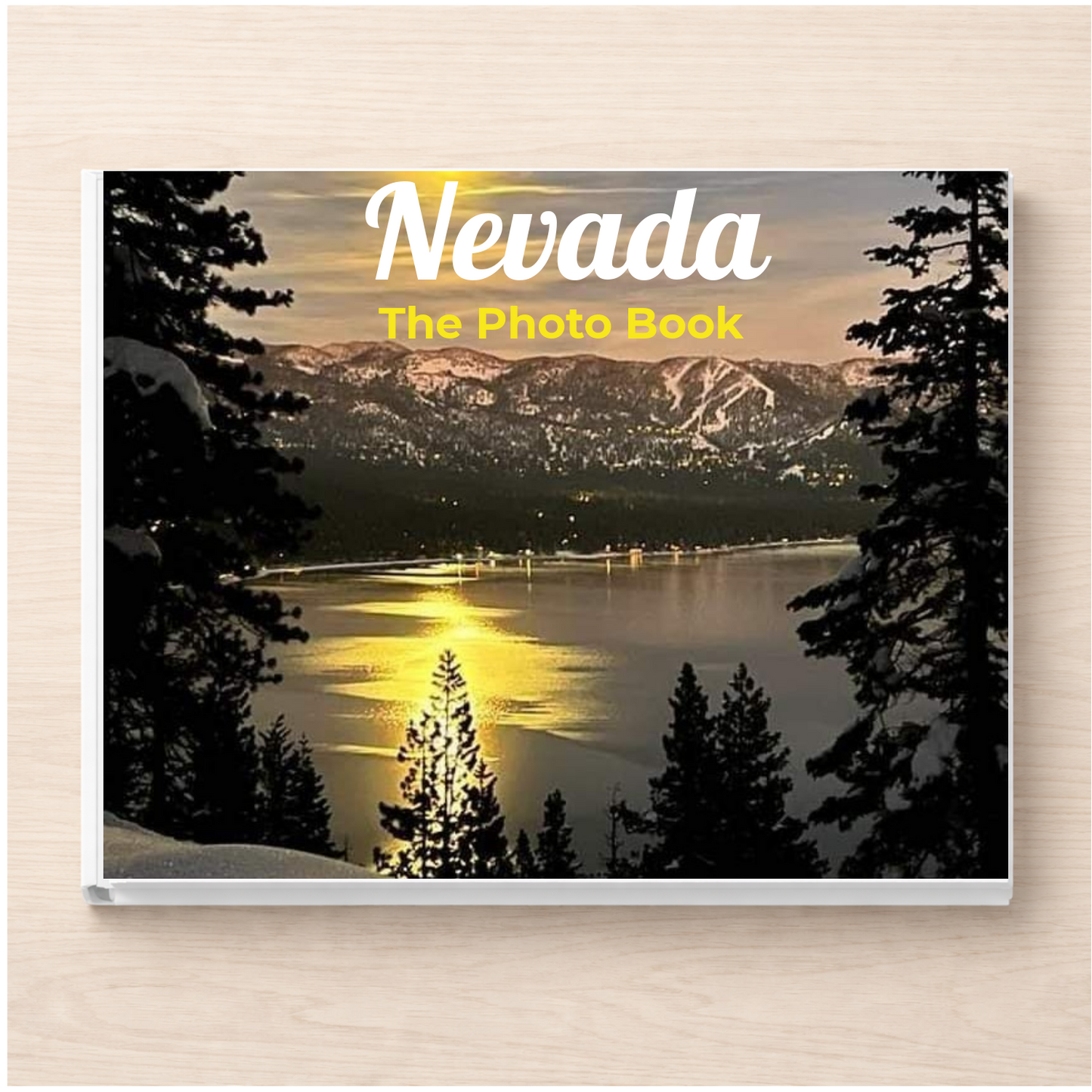 Nevada: The Photo Book