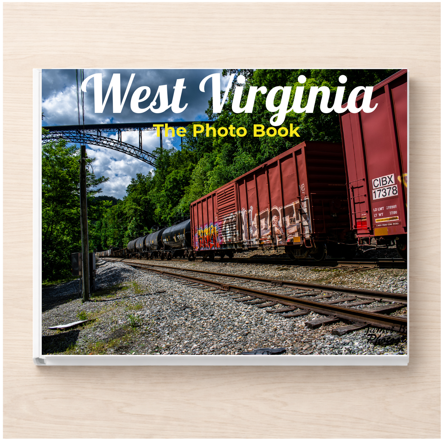 West Virginia: The Photo Book