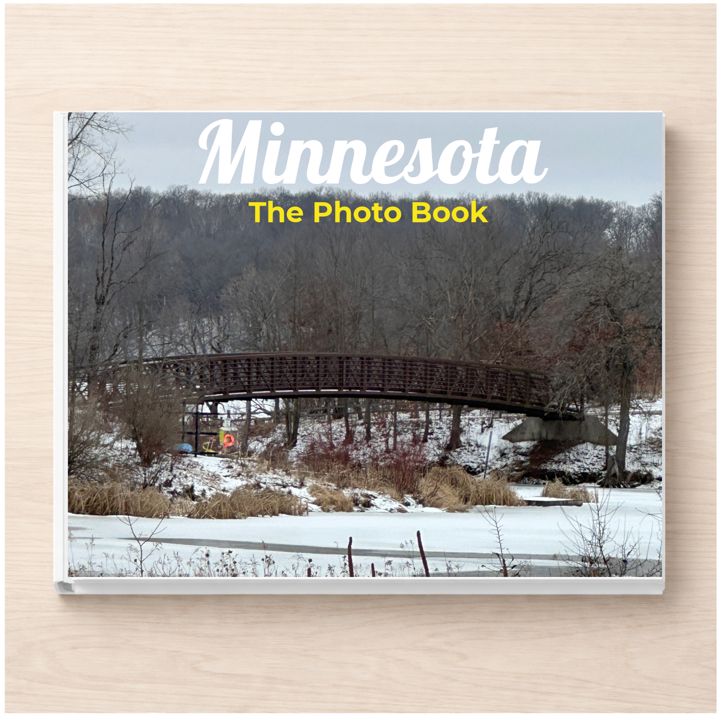 Minnesota: The Photo Book