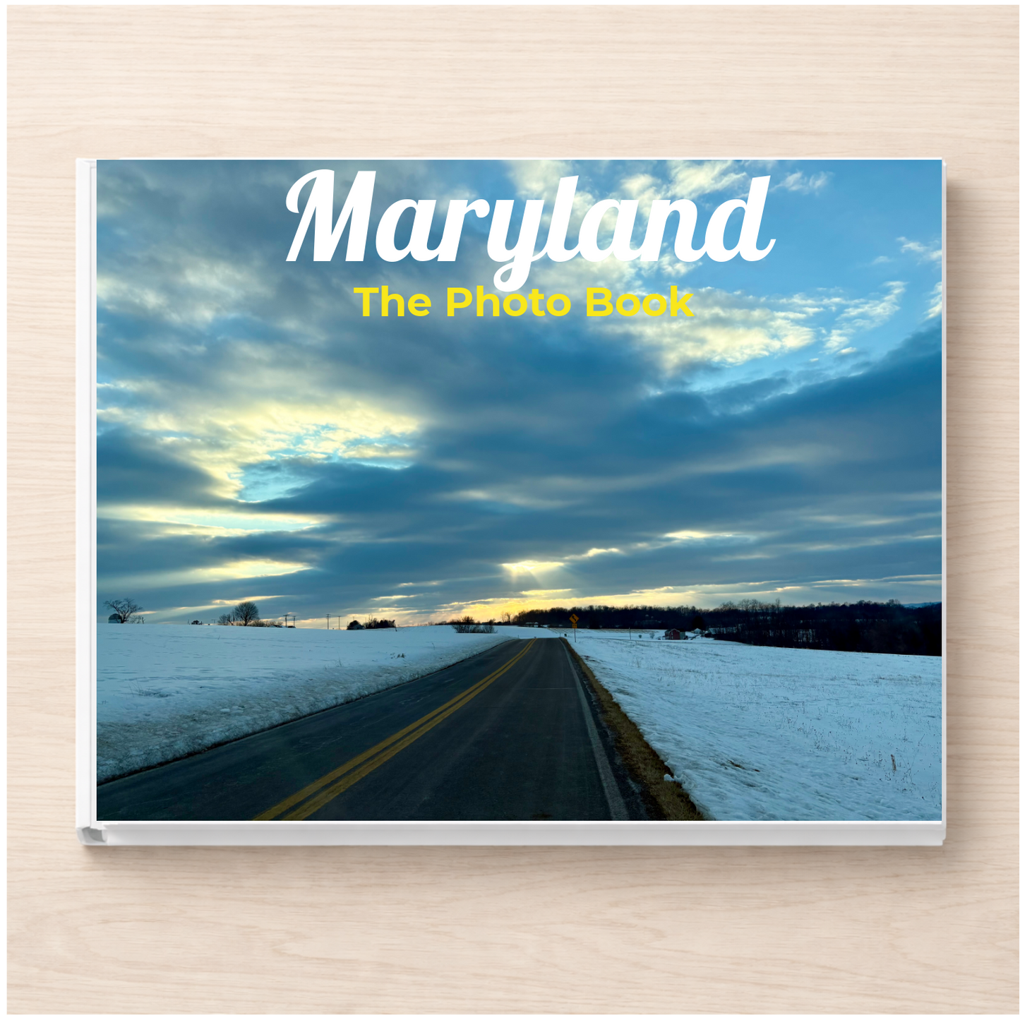 Maryland: The Photo Book