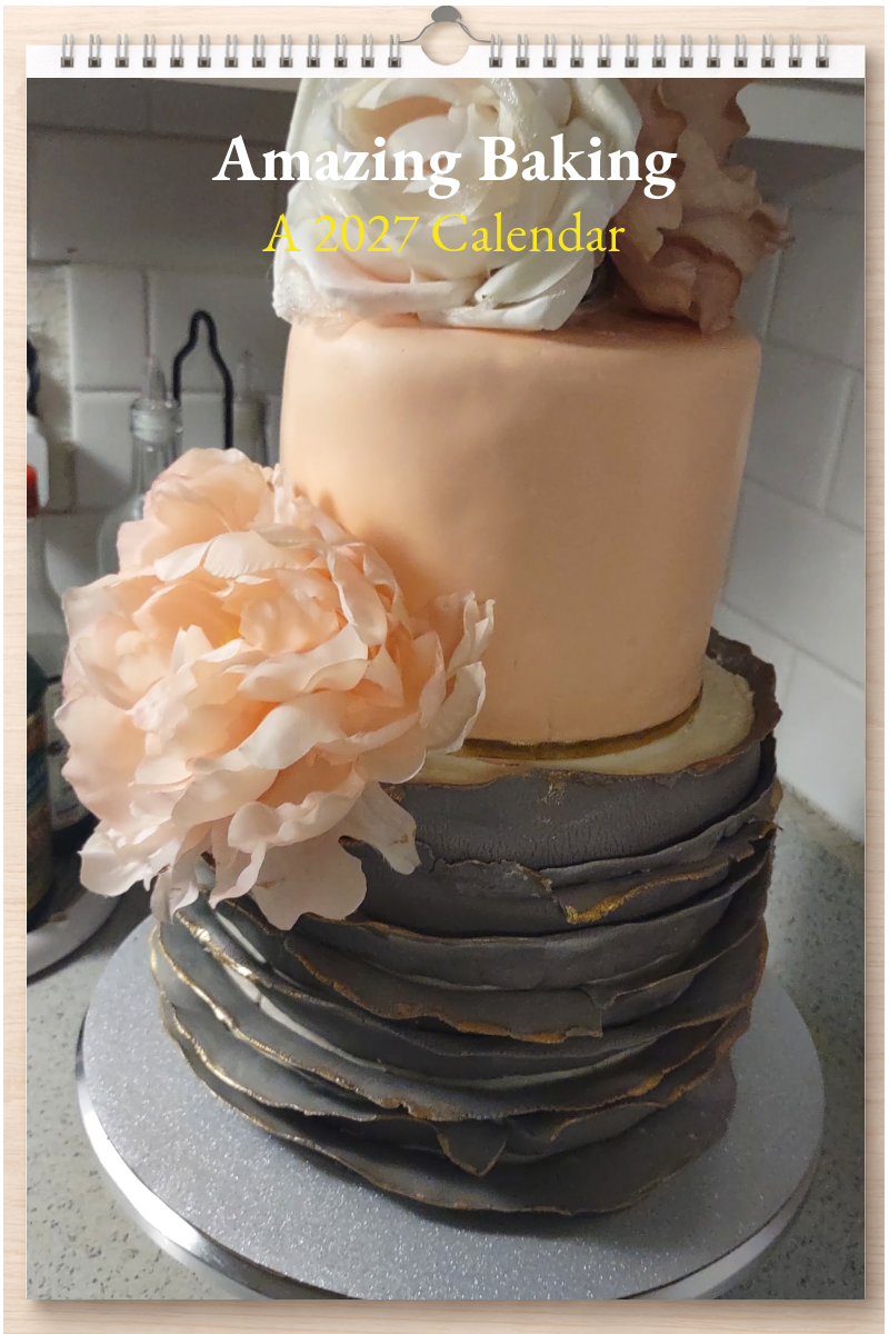 Amazing Baking: A 2027 Calendar
