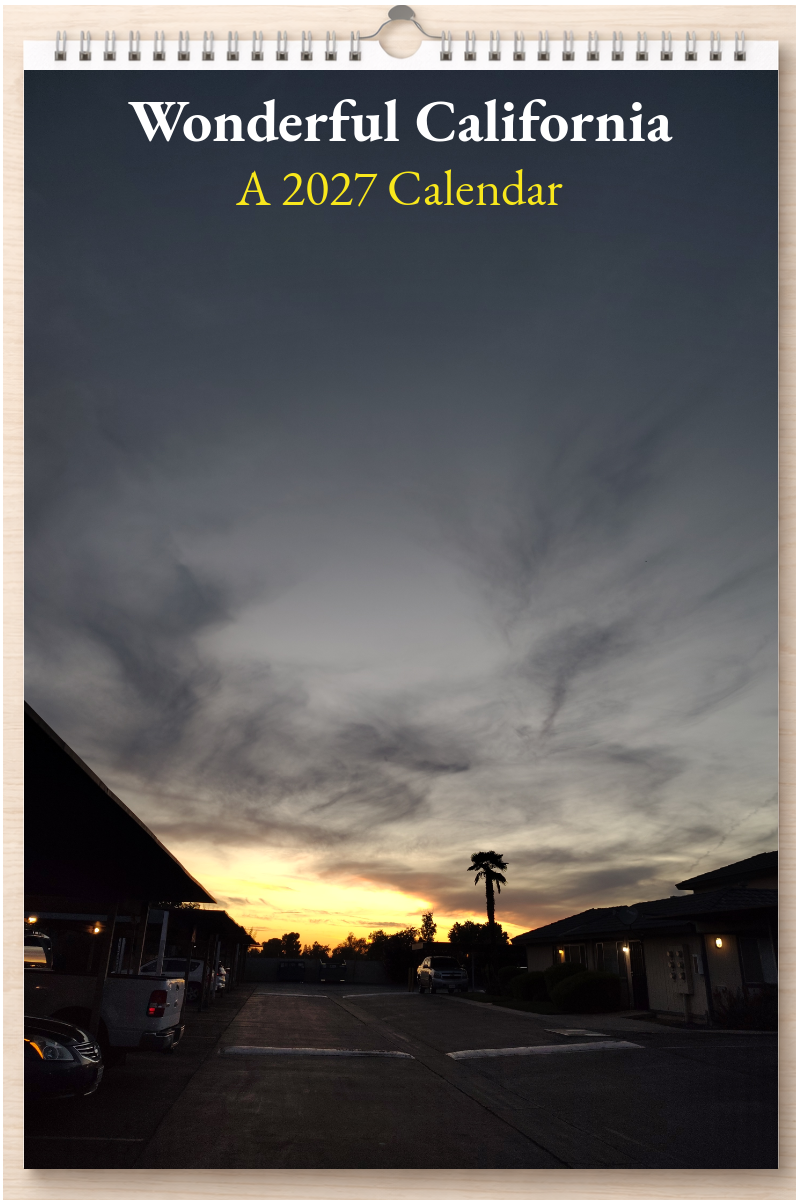 Wonderful California: A 2027 Calendar