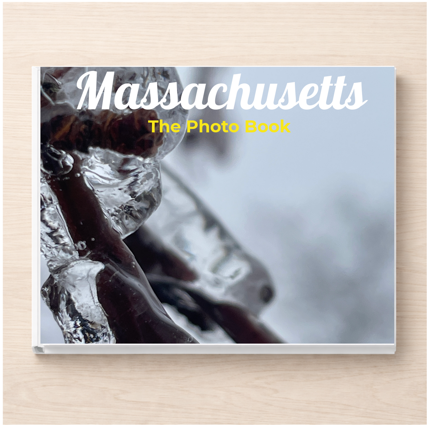 Massachusetts: The Photo Book