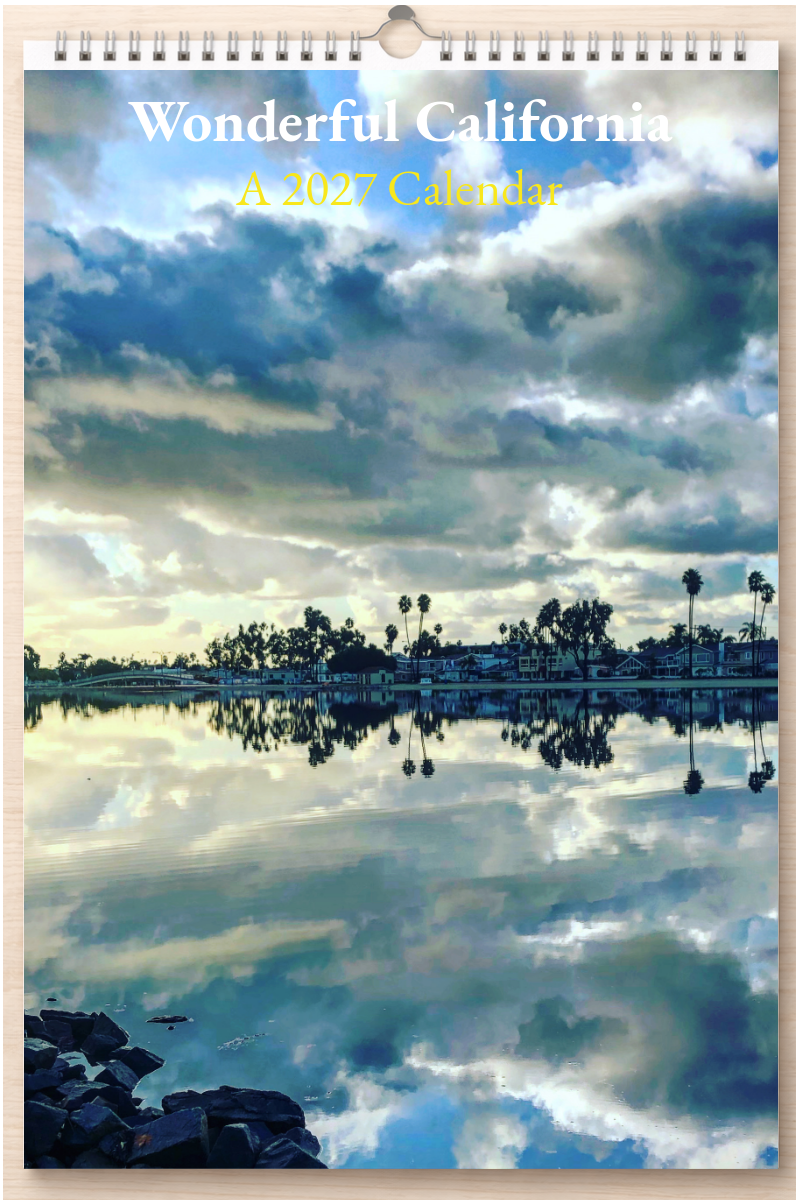 Wonderful California: A 2027 Calendar