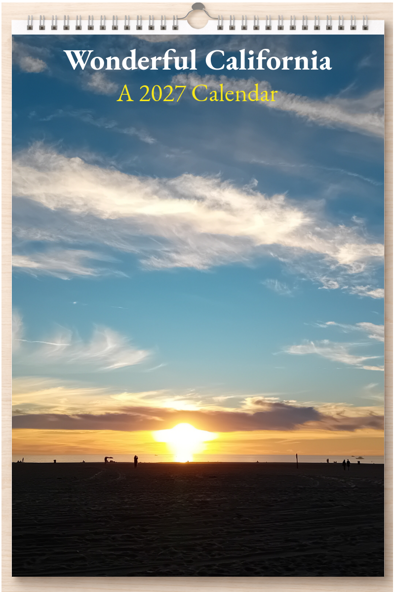 Wonderful California: A 2027 Calendar