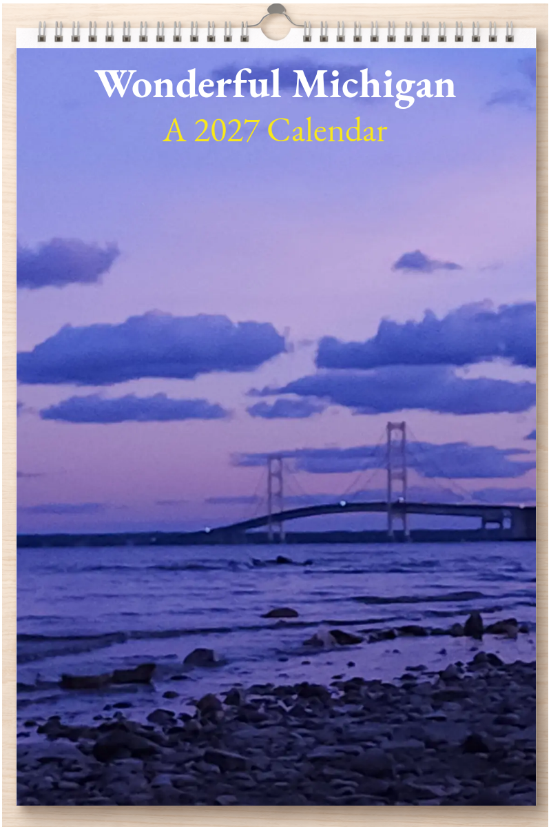 Wonderful Michigan: A 2027 Calendar