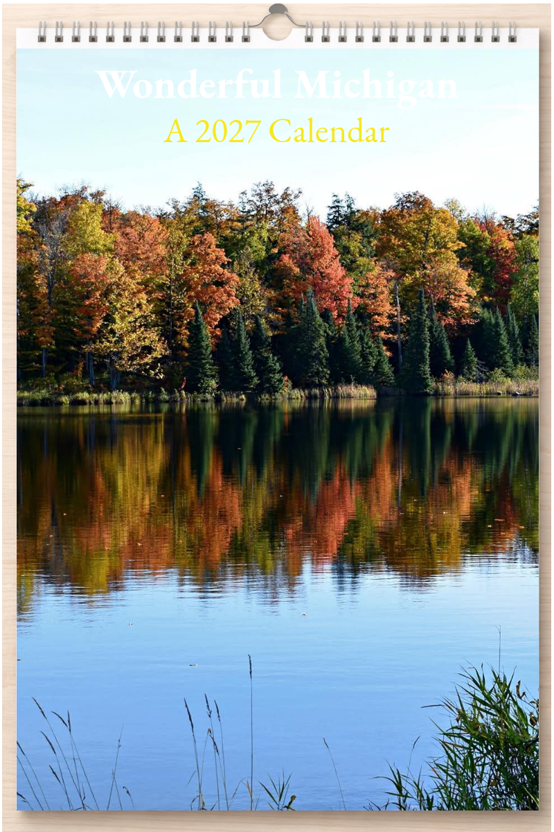 Wonderful Michigan: A 2027 Calendar