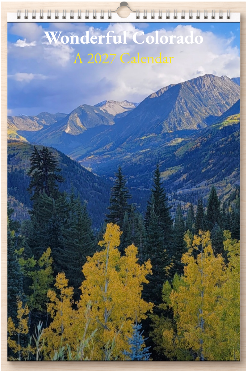 Wonderful Colorado: A 2027 Calendar