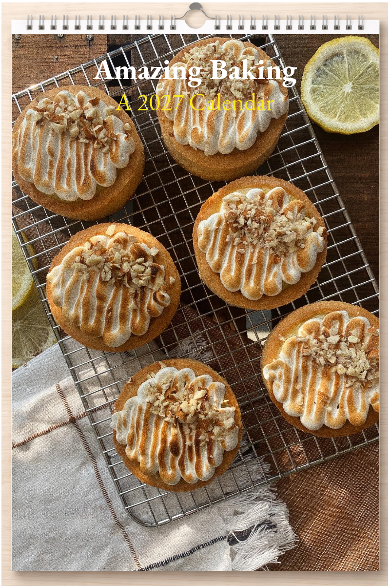 Amazing Baking: A 2027 Calendar