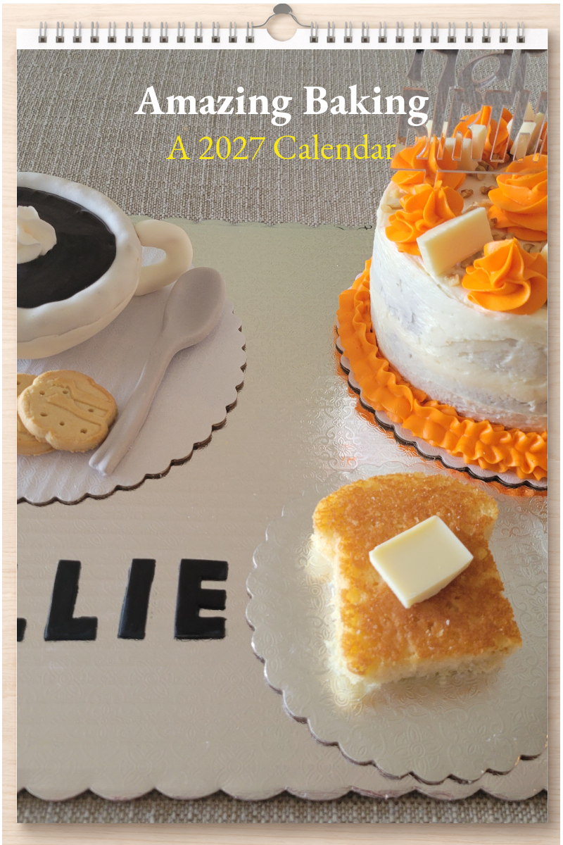 Amazing Baking: A 2027 Calendar