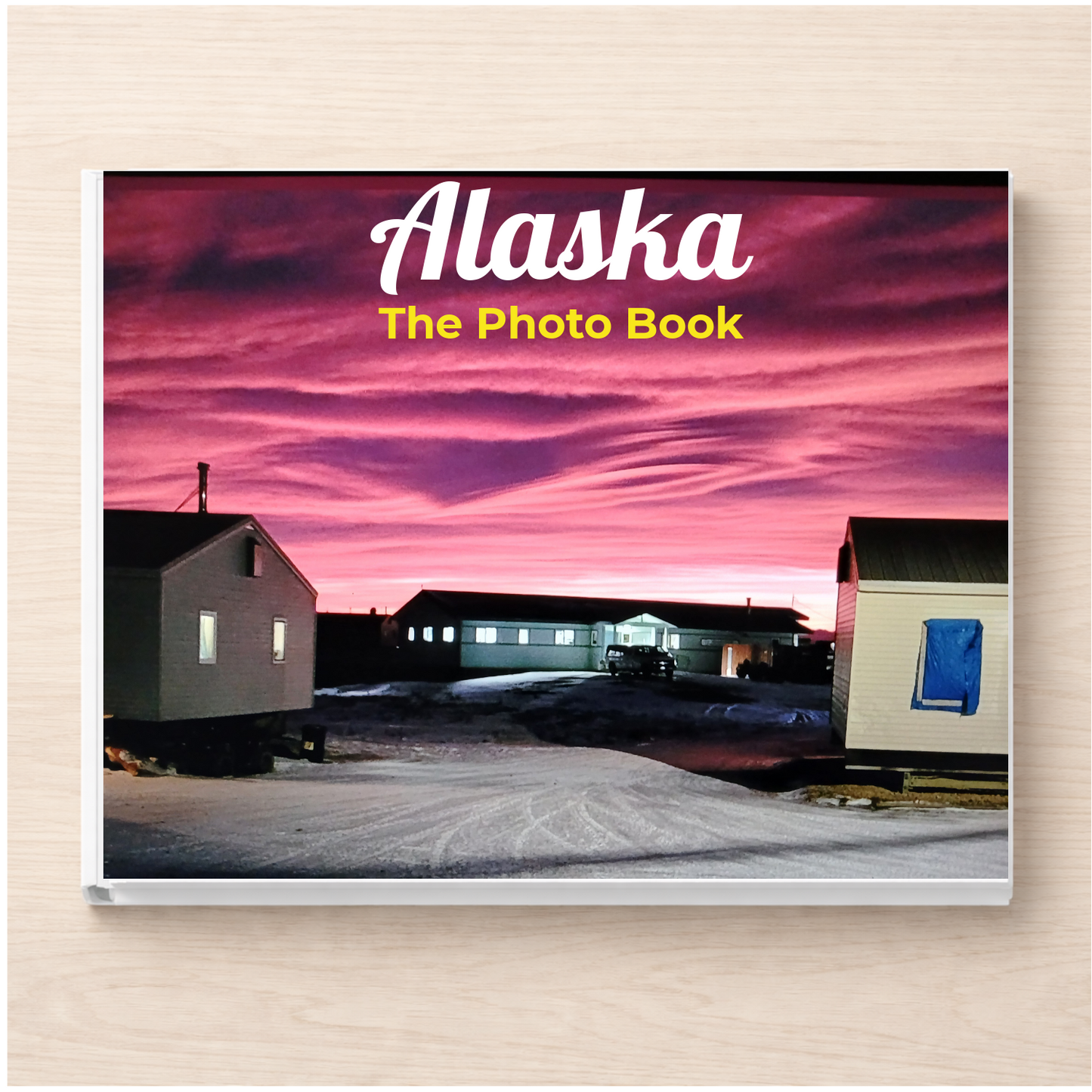 Alaska: The Photo Book